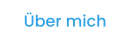 Über mich